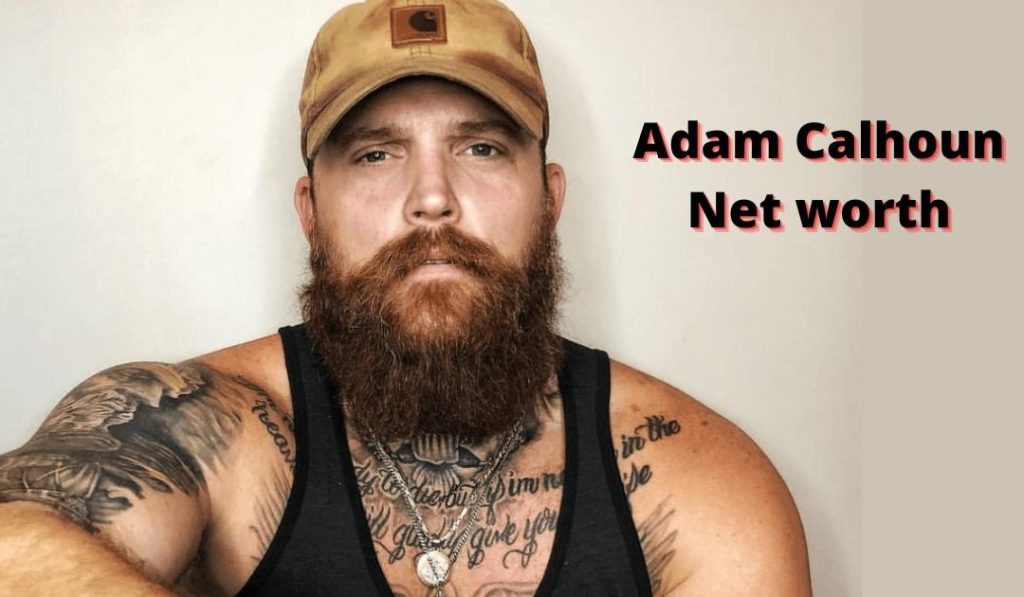 Adam Calhoun Net Worth 2024